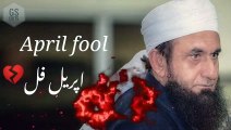 April fool WhastAap status | Maulana Tariq Jameel 2021 | Molana Tariq Jameel status April fool 2021