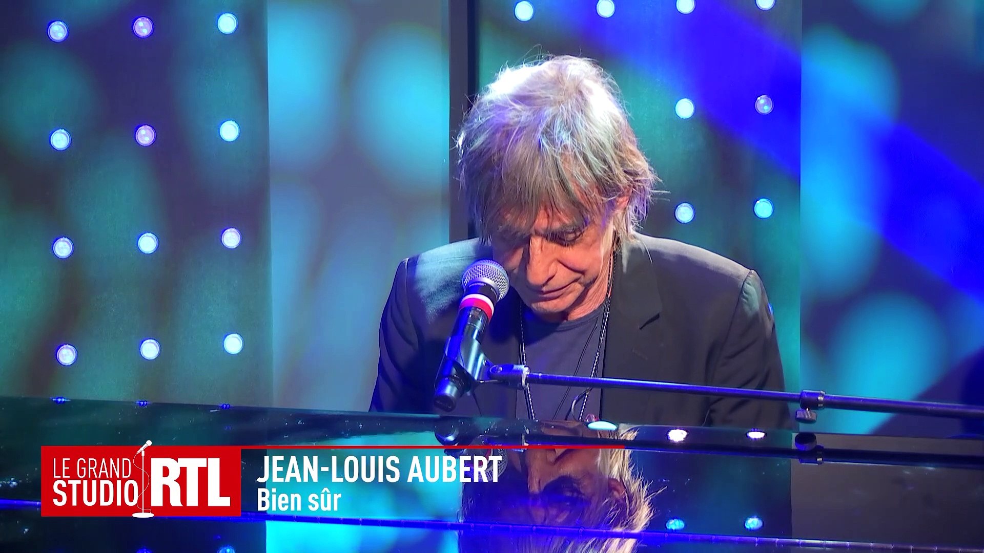 Jean-Louis Aubert - Bien sûr (Live) - Le Grand Studio RTL - Vidéo  Dailymotion