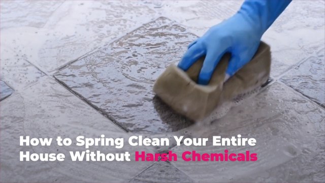 How to Spring Clean Your Entire House Without Harsh Chemicals