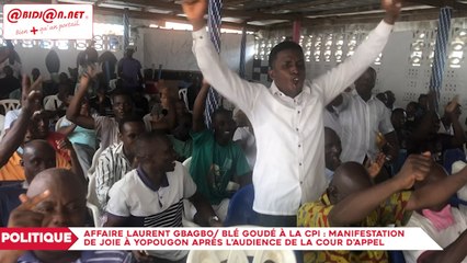 Affaire Laurent Gbagbo : Blé Goudé à la CPI / manifestation de joie à Yopougon après l’audience de la cour d’appel
