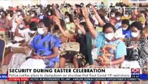 Security during Easter Celebration: The police is not against the church – ACP Kwesi Fori - Joy News Prime (31-3-21)