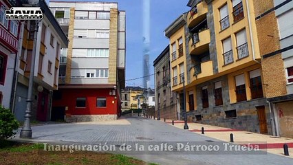 INAUGURACIÓN DE LA CALLE PÁRROCO TRUEBA DE NAVIA BIEN