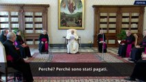 Papa Francesco: chi serve il denaro è contro Dio