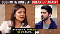 Sushmita Sen's EMOTIONAL Post Hints At Break Up With Rohman Shawal? Social Media Users Worried