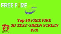 FREE FIRE GREEN SCREEN VFX_TOP 10  FREEFIRE TEXT 3D GREEN SCREEN VFX_ FREEFIRE GREE SCREEN (PART-1) ( 720 X 1280 )