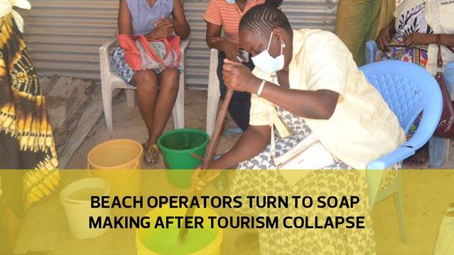 Beach operators turn to soap making after tourism collapse