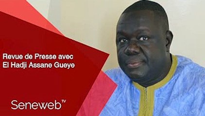 Revue de Presse du 1er Avril 2021 avec El Hadj Assane Gueye