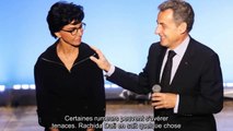 Rachida Dati - sa réaction cash aux rumeurs de liaison avec Nicolas Sarkozy