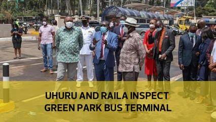 Uhuru and Raila inspect Green Park Bus Terminus