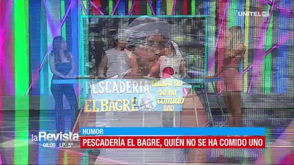 Humor: Pescadería “El Bagre” llegó hasta el set de La Revista