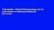 Full version  Clinical Pharmacology (Quick Look Series in Veterinary Medicine)  For Kindle