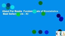 About For Books  Fundamentals of Biostatistics  Best Sellers Rank : #2
