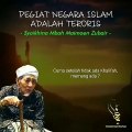 Mbah Maimoen Zubair - Penggiat Negara islam adalah TERORIS!!!