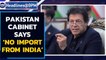 Imran Khan led Pakistan cabinet rejects proposal to resume imports from India | Oneindia News