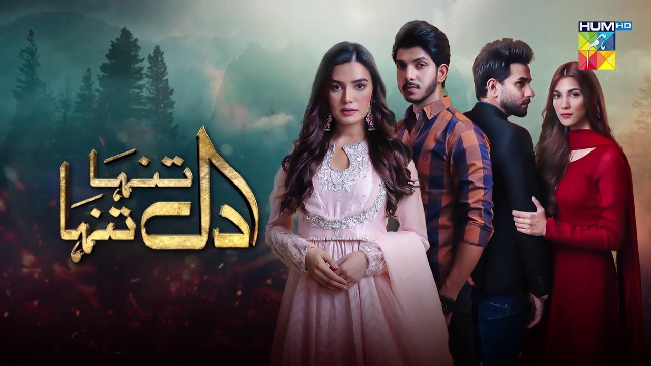 Dil Tanha Tanha Last Episode HUM TV Drama 1 April 2021