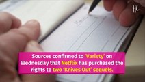Netflix Finalizes $450 Million Deal For ‘Knives Out’ Sequelsnetflix Finalizes $450 Million Deal For ‘Knives Out’ Sequels