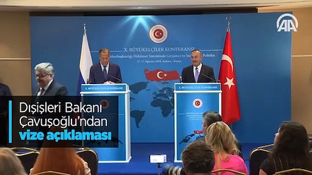 Dışişleri Bakanı Çavuşoğlu'ndan vize açıklaması