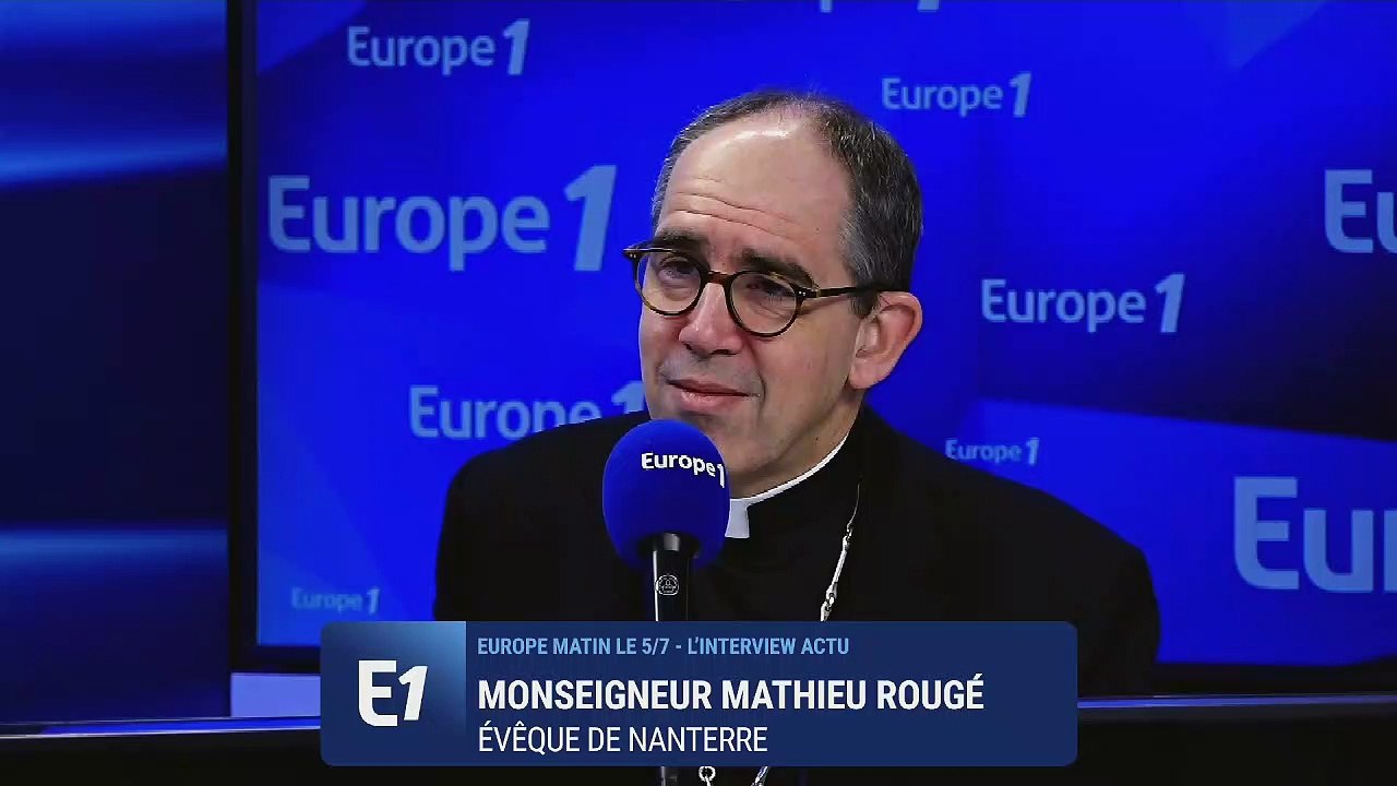Liberté de culte : "c'est une liberté fondamentale", assure Monseigneur Mathieu Rougé