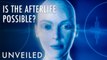 Is Life After Death Possible? | Unveiled