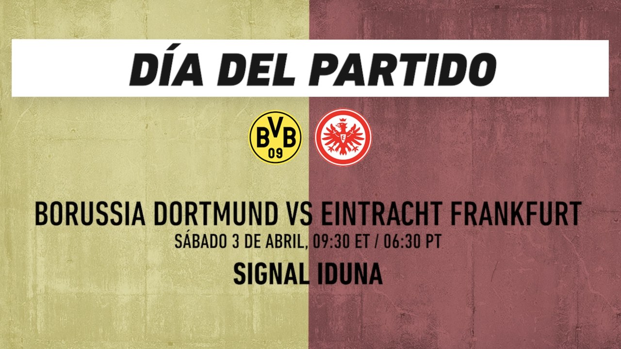 Borussia Dortmund vs Eintracht Frankfurt: Bundesliga