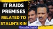 Tamil Nadu elections: IT raids premises related to Stalin’s Son-in-law | Oneindia News