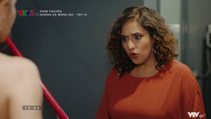 Phim Những Kẻ Mộng Mơ Tập 70 (Thuyết Minh - Lồng Tiếng VTV2)