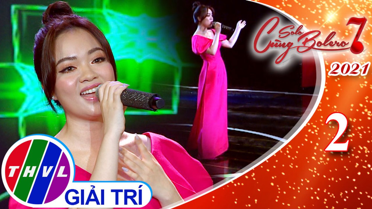 Solo cùng Bolero Mùa 7 - Tập 2: Lối về xóm nhỏ - Hiền Ngân