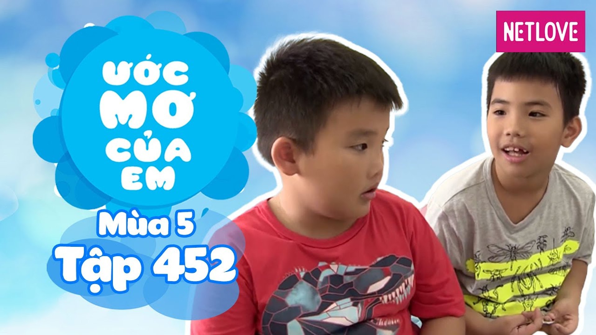 Ước Mơ Của Em | Mùa 5 - Tập 452: Thám hiểm rừng