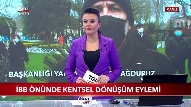 İBB Önünde Kentsel Dönüşüm Eylemi