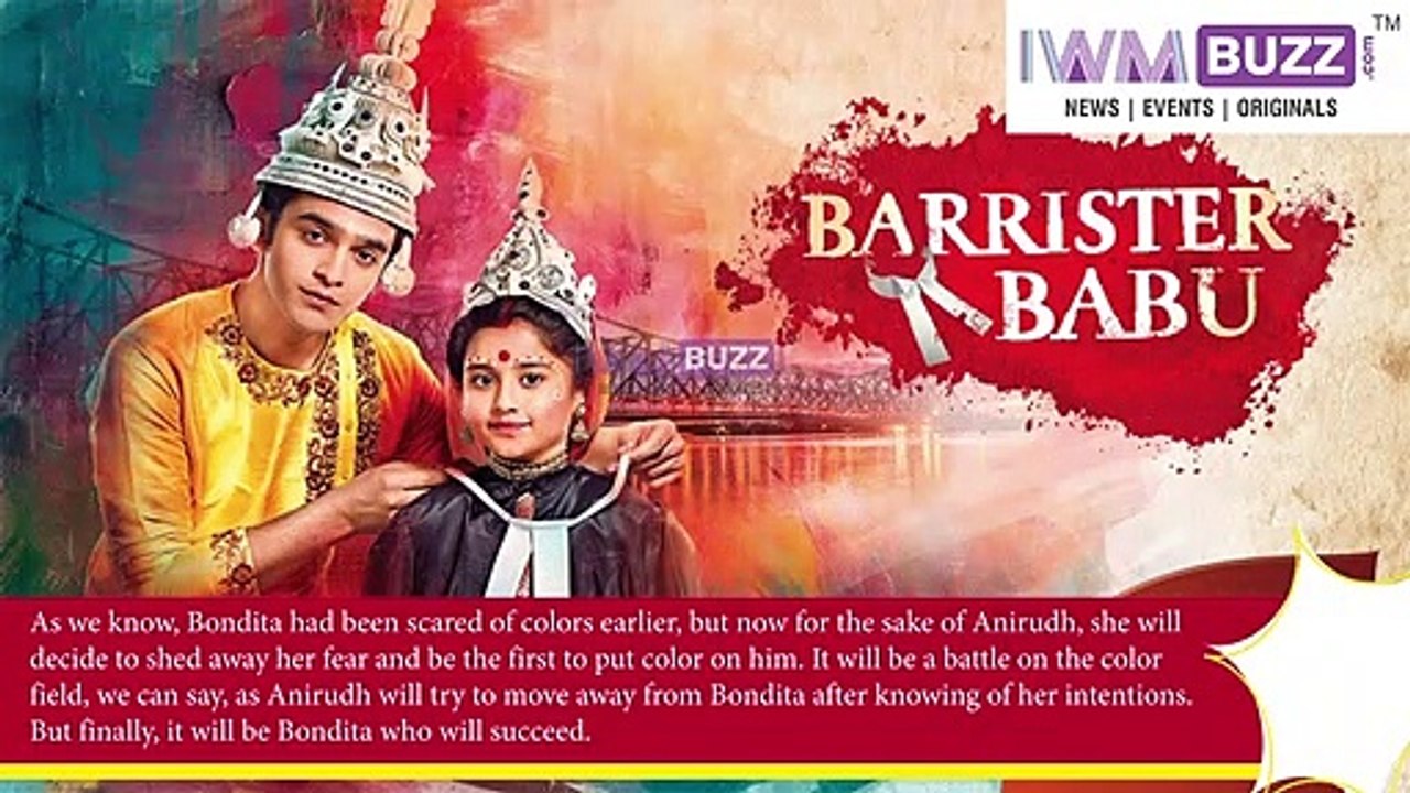 Barrister Babu Spoiler Alert Bondita puts color on Anirudh