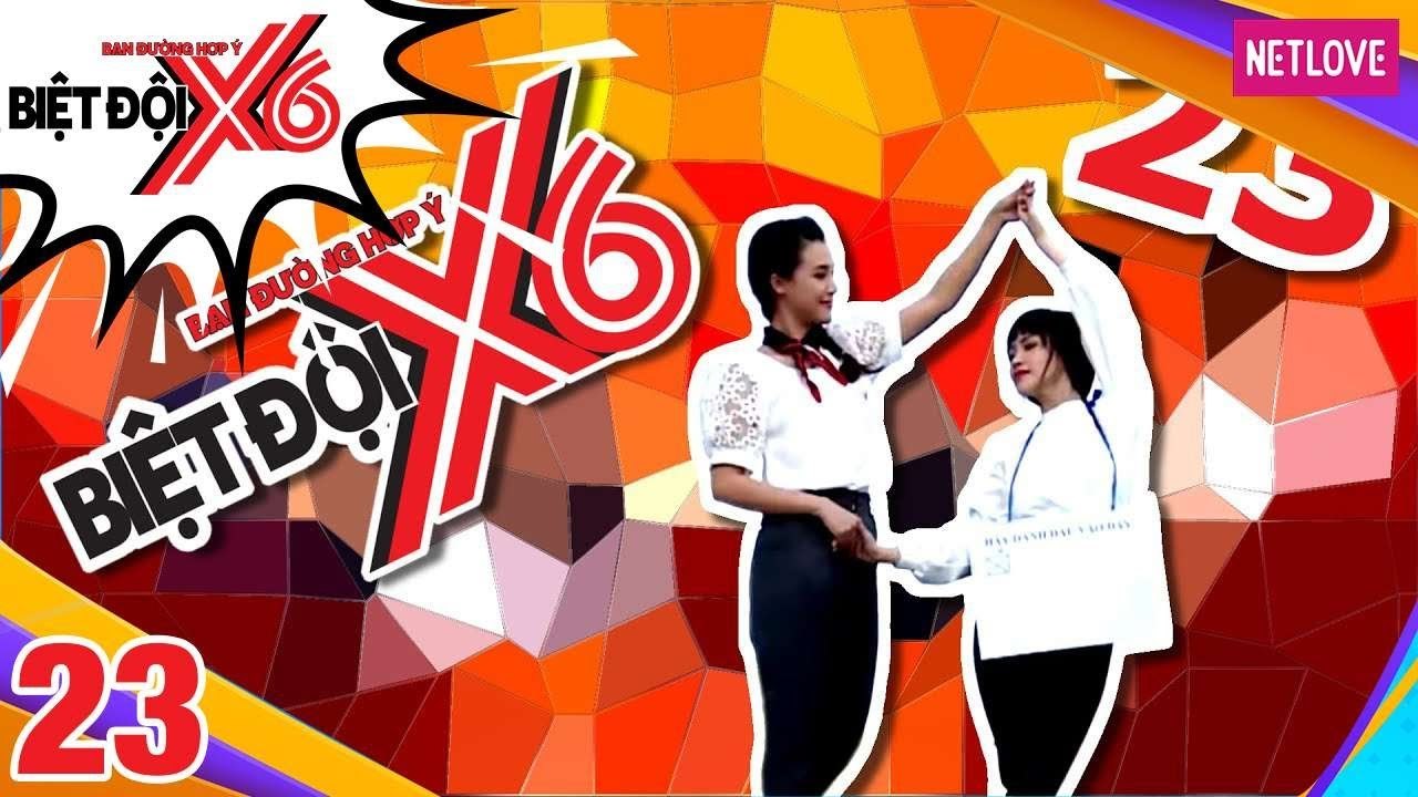 Biệt Đội X6 - Tập 23: Choáng váng với những cảnh thân mật của Sĩ Thanh và á hậu Hoàng Oanh