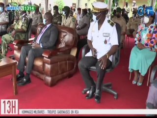 RTG/ Cérémonie d’hommage des troupes Gabonaises en fin de mission en RCA