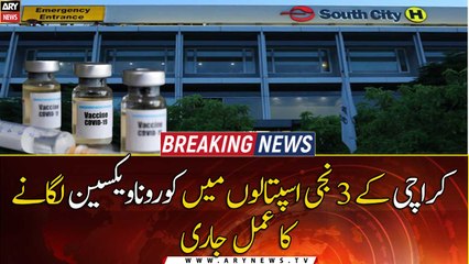 COVID vaccination's process underway in Karachi's three private hospitals