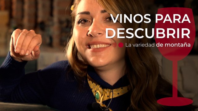 Vinos para descubrir la variedad de montaña