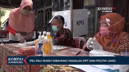 PSU Pali Masih Dibayangi Masalah DPT Dan Politik Uang
