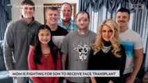 Mom Fights for Son’s Face Transplant After He Survives Suicide Attempt: 'My Heart Hurts for Him'