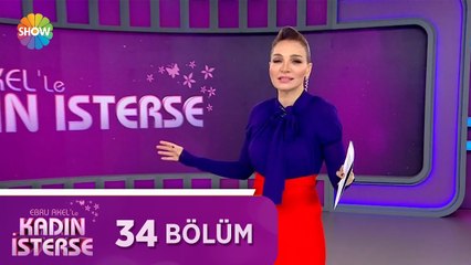 Ebru Akel'le Kadın İsterse 34.Bölüm | 1 Nisan 2021