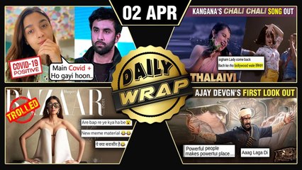 Alia Covid - 19 Positive, Kangana's New Song From Thalaivi, Ajay Devgn's RRR First Look | Top 10 News