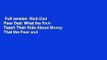 Full version  Rich Dad Poor Dad: What the Rich Teach Their Kids About Money That the Poor and