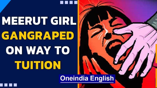 Shocking: Girl gangraped while on way to tuition, dies | Oneindia News