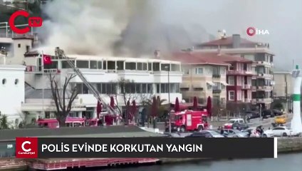 Sarıyer’de polis evinde korkutan yangın