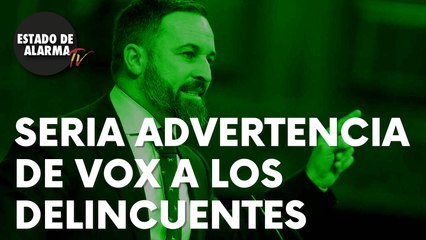Esta es la seria advertencia lanzada por Vox a los delincuentes si el próximo 4M gobierna Madrid