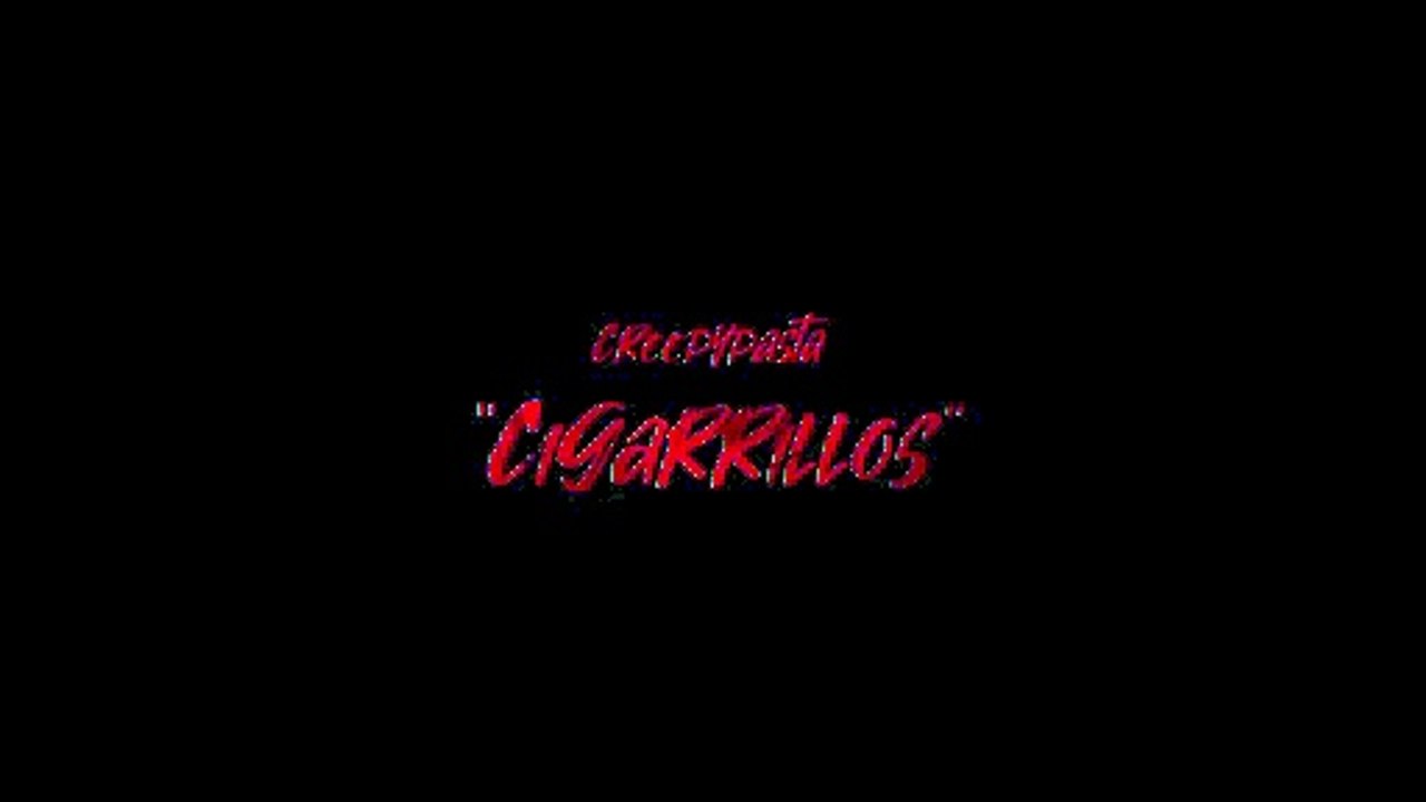 Creepypasta "Cigarrillos" | Los Relatos del Tío Vic
