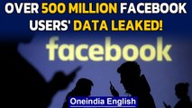 Facebook data of over 500 million users found online on a website for hackers | Oneindia News