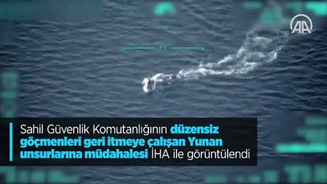 Sahil Güvenlik Komutanlığının göçmenleri geri iten Yunan unsurlarına müdahale görüntüleri