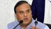 No need to wear masks in Assam as there is no Corona in the state: Himanta Biswa Sarma