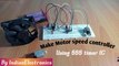 How to add speed controller to any DC motor using 555 Timer IC|| PWM  using 555|| Indian Electronics