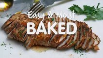 How To Make Perfect Juicy Baked Chicken Breasts Every Time!