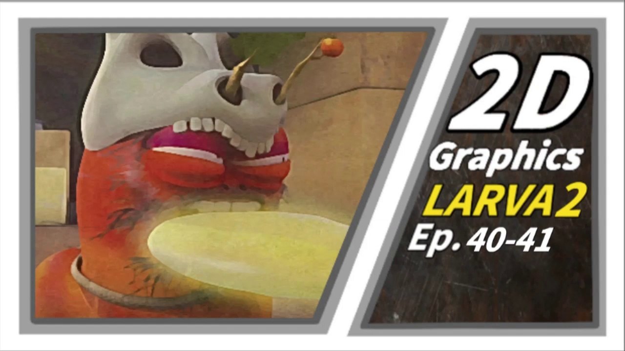 2D GRAPHICS | Larva Season2 Episode40-41 | Larva Cartoon |  Larva Official Channel