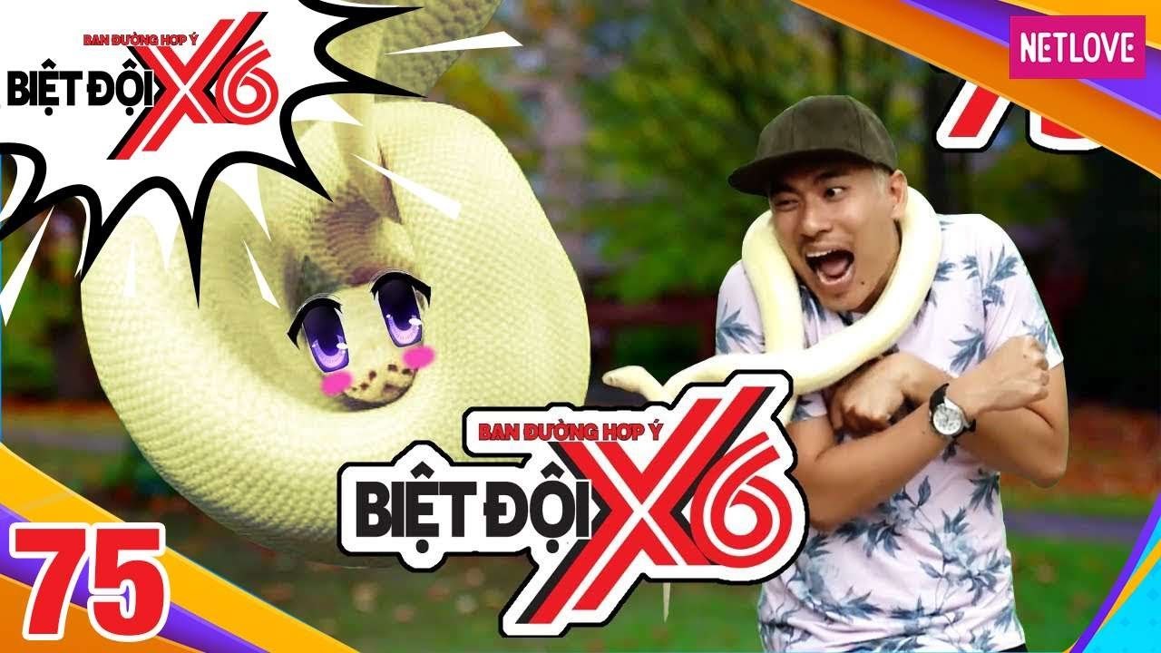 Biệt Đội X6 - Tập 75: Kiều Minh Tuấn sợ rắn - 'Cô giáo Khánh' Duy Khánh Zhou Zhou tham gia